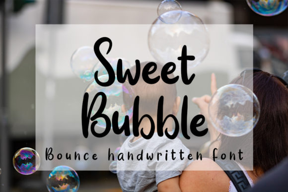 Sweet Bubble: A Whimsical Script for Creative Projects